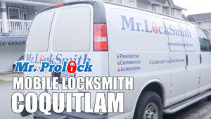Mobile Locksmith Coquitlam